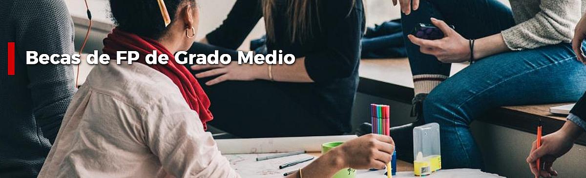 Becas para el estudio de Formación Profesional de Grado Medio en centros privados autorizados por la Comunidad de Madrid para el curso 2022-2023