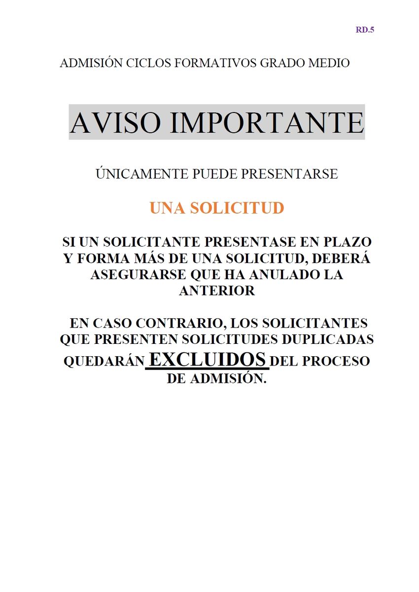 ÚNICAMENTE PUEDE PRESENTARSE UNA SOLICITUD