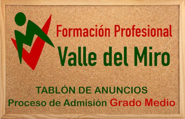 Proceso de Admisión ciclos formativos de grado medio valle del miro valdemoro